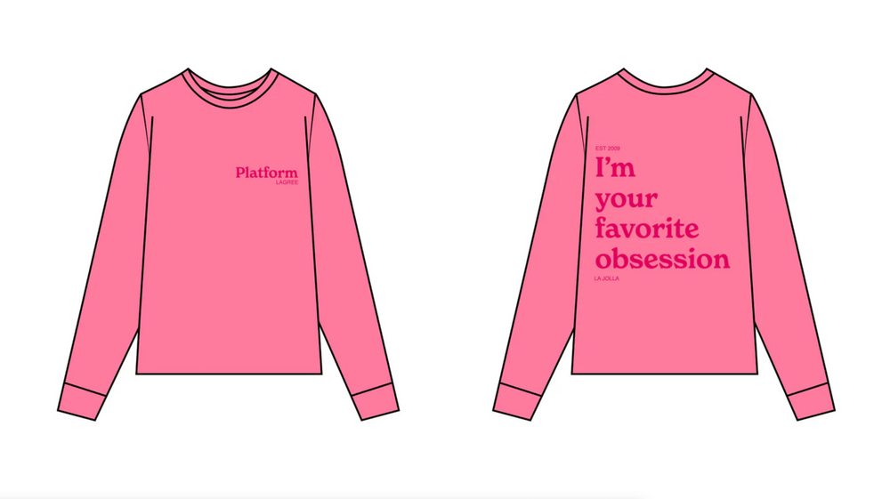 Platform - "Favorite Obsession" Midweight Long Sleeve - Pink
